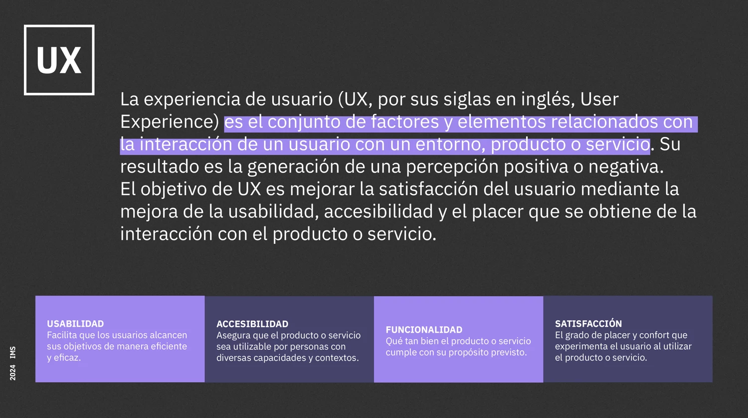 Lámina del curso: qué es la experiencia de usuario, con sus cuatro
              componentes — usabilidad, accesibilidad, funcionalidad y satisfacción